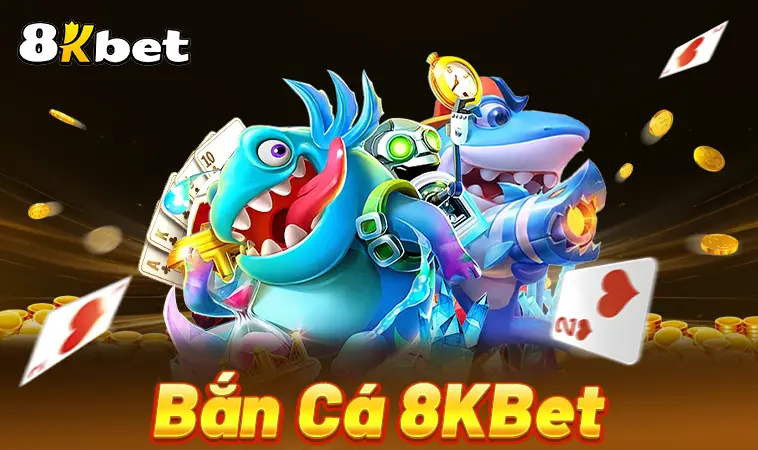 Sảnh bắn cá 8KBET thiết kế đồ họa đẹp, ấn tượng