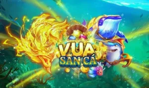 Vua Bắn Cá Tại 8KBet